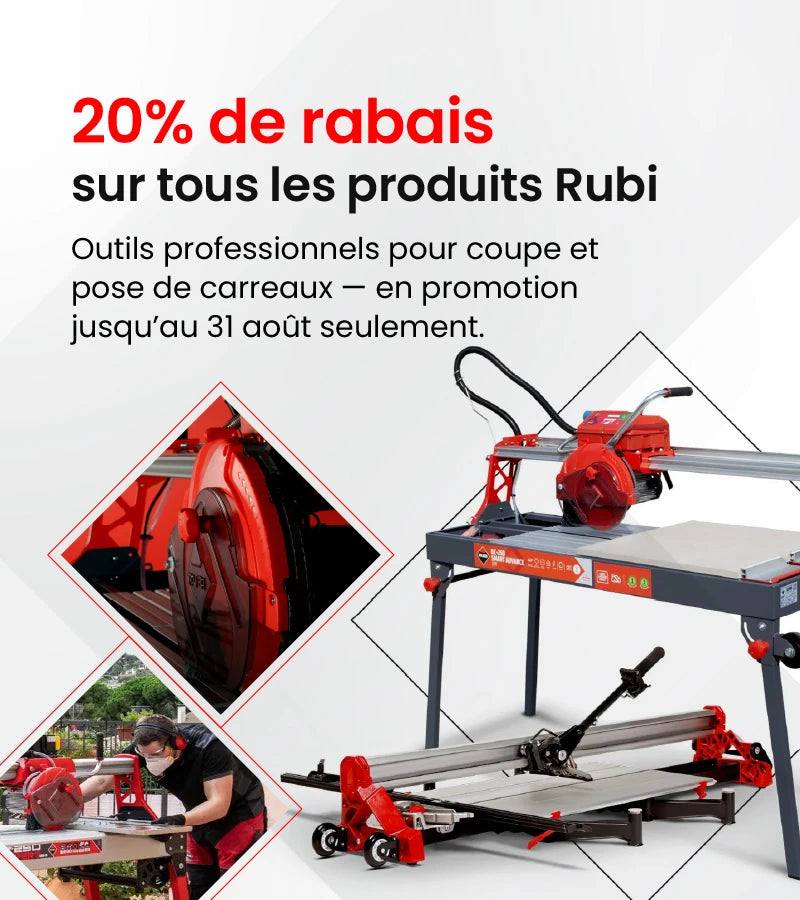 Rabais de 20 % sur les outils Rubi – Coupe-carreaux et outils pros chez Ceramed. Jusqu’au 31 août seulement.
