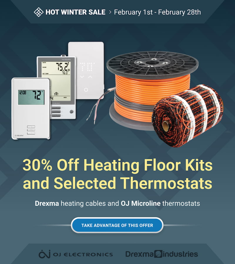 Ceramed winter sale – 30% off Drexma heating floor kits and selected OJ Microline thermostats until February 28th